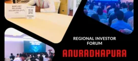 Regional Investor Forum – Anuradhapura