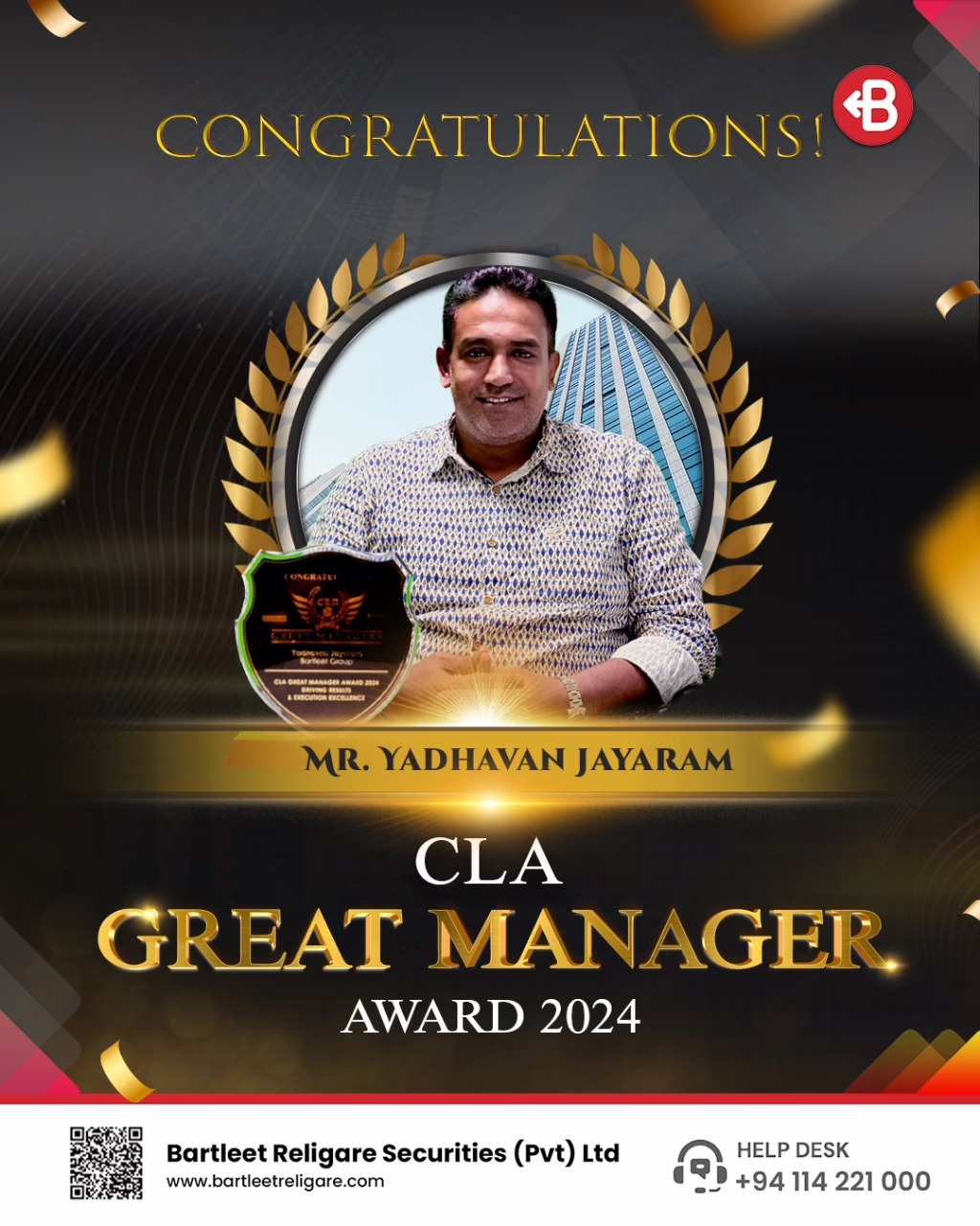 Congratulations to Mr. Yadhavan Jayaram on being awarded the prestigious CLA Great Manager Award 2024